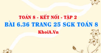 Bài 6.36 trang 25 Toán 8 Kết nối tri thức Tập 2